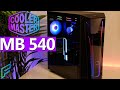 Test boitier pc  cooler master masterbox mb540