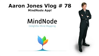 MindNode App! : Aaron Jones Vlog # 78