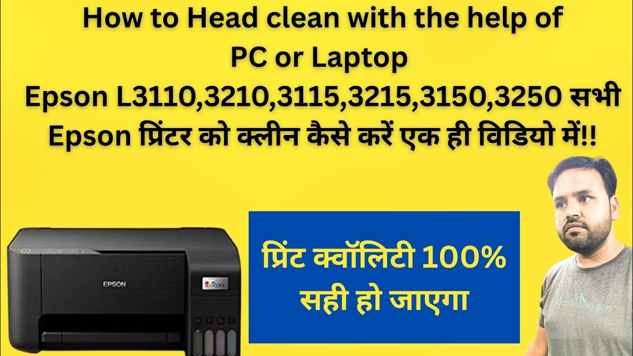 How to Clean & Fix Bad Print Quality on Epson L3110, L3210, L3115, L3215, L3150, L3250 Printers