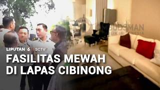 Geger, Fasilitas Mewah di Lapas Cibinong | Liputan 6