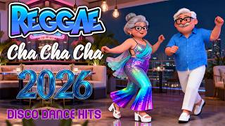 New Bagong Reggae Mix 2026 | Cha Cha Disco Dance | Ultimate Party Collection