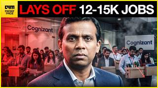 Cognizant’s $300M Move Signals 15,000 Job Cuts In India