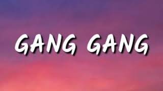 Badda TD- GANG GANG