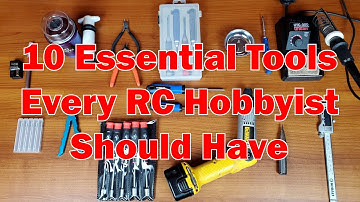10 Essential Tools Every RC Hobbyist Should Have
