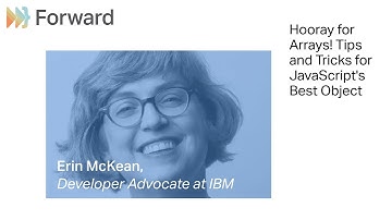 Hooray for Arrays! Tips and Tricks for JavaScript