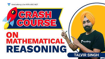 Crash course on Mathematical Reasoning | Talvir Singh | NTA UGC NET | Unacademy Live