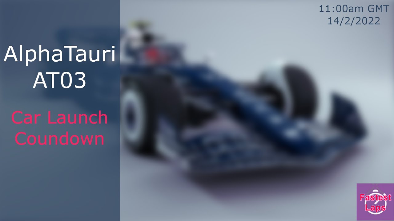 AlphaTauri AT03 Car Launch Countdown |  F1 2022 Car Launch | AT03 | Fastest Laps