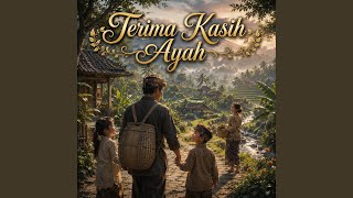 Terima Kasih Ayah