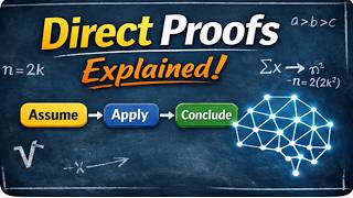 Famous Methods of Proof – Direct Proofs Explained Wealth