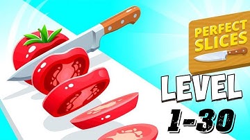 Perfect Slices Gameplay - Highscore - Saygames - Levels 1-30