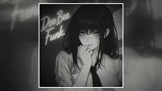 DOOBEE FUNK NIGHTCORE | Brazilian Montagem Funk