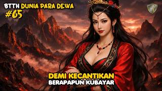 Demi Kecantikan - DUNIA PARA DEWA EPS 65
