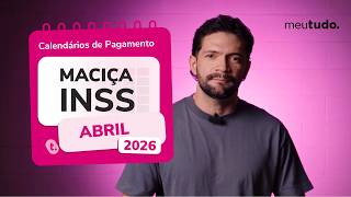 Datas Da Maciça Inss Em Abril 2026 E Como Ela Impacta Pagamentos Dos Benefícios