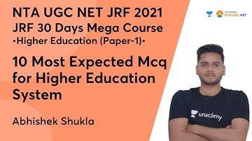 100% Expected MCQs | Higher Education System | NTA UGC NET-JRF 2021 | Abhishek Shukla