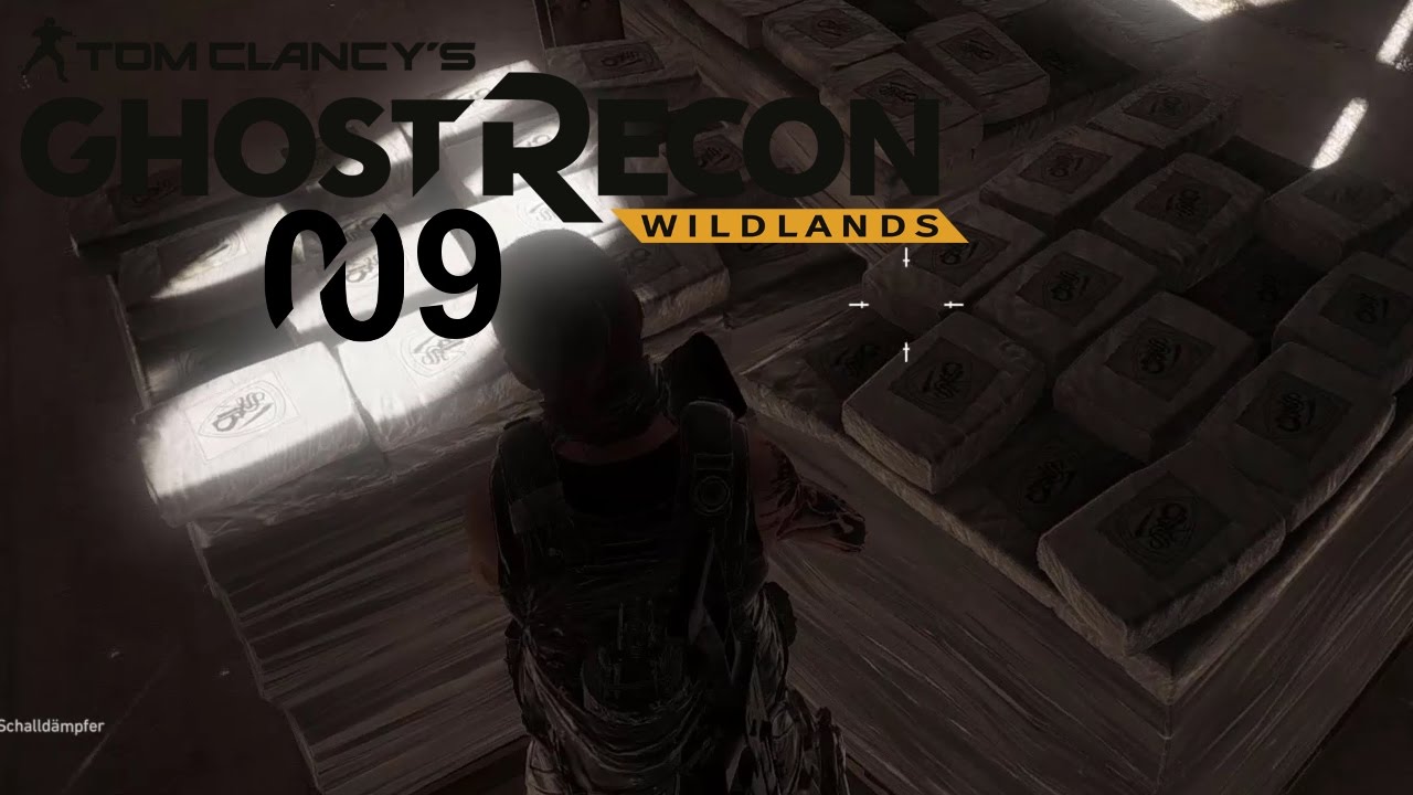 Ghost Recon Wildlands 👻 009 - 'N bisschen Koksen?