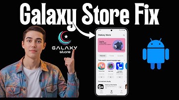 How To Fix A Galaxy Store That s Not Working - Detailed Tutorial