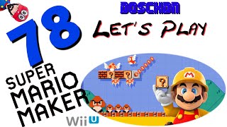 ? SUPER MARIO MAKER ? - Wii U - Part 78 - GTRP_Easy - Easys Small Tower Way FSK 16