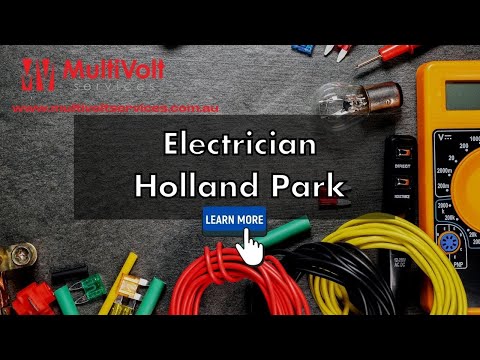 Electrician Holland Park - Get The Best Holland Park Electrician With Multivolt Services