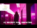 The #1 Secret For Empaths Dealing With People (Huge Mental Shift)