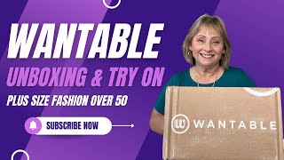 Wantable Unboxing & Try On |Plus size Fashion Over 50