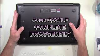 Asus Q550Lf How To Complete Take Apart Full Disassembly Nothing Left
