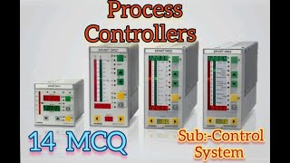 14 MCQ on Process Controllers | Sub:- Control System.