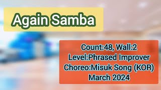Teaching/ Again Samba #linedance #Phrased #Improver #올림픽공원수영장 #한국스포츠문화예술협회 #강남문화재단 #세곡문화센터
