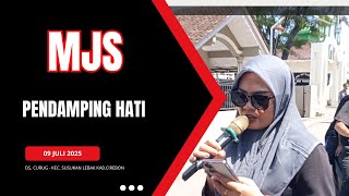 PENDAMPING HATI | Burok MJS - Live Ds. Curug Susukan Lebak Cirebon | 09-07-2025