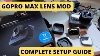How to setup Max Lens Mod for GoPro HERO9 HERO10 HERO11 ?