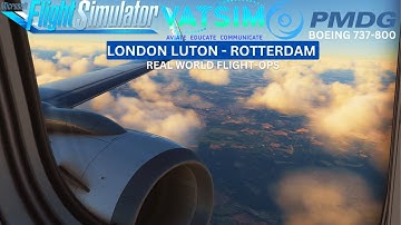 PMDG 737 🔴MSFS VATSIM🔴 EGGW -EHRD 🌐 Real-World Flight Operations 🌐 (Full Flight 4K)
