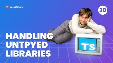 TypeScript Fundamentals - #20 Dealing With Untyped Libraries