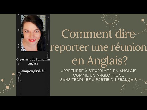 Vidéo: Comment Reporter Une Réunion