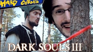 DARK SOULS III ft. Bob Lennon - Hard Corner - Benzaie TV