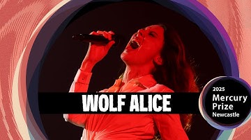 Wolf Alice - Bloom Baby Bloom (Mercury Prize 2025)
