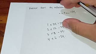 Faktor dari 24 adalah Faktor dari 24 adalah