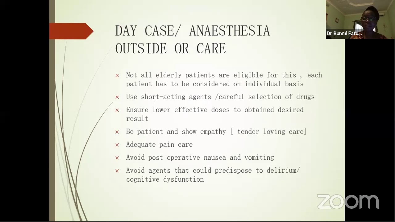 Principles of Geriatric Anaesthesia by Dr Bunmi Fatungase