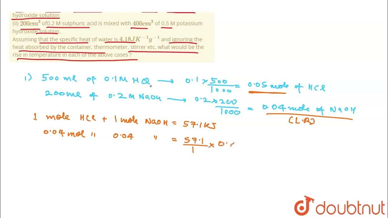 Calculate the amount of heat evolved when (i) 500 cm^(3) of 0.1