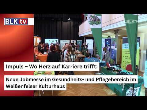Neue Jobmesse im Gesundheits- und Pflegebereich im Weißenfelser Kulturhaus