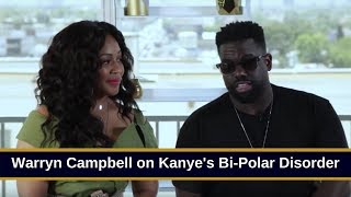 Warryn Campbell Applauds Kanye West For Finally Opening Up About Bi-Polar Disorder