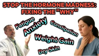 Stop The Hormone Madness