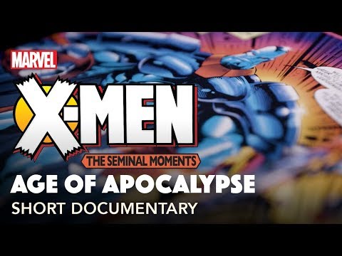 The History of the X-Men: Age of Apocalypse | Seminal Moments: Part 3