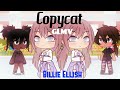 Copycat / Billie Eilish / GLMV / Gacha Life