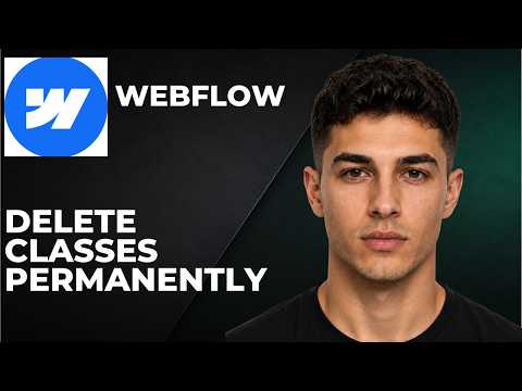 How To Delete Classes Permanently In Webflow (Step By Step Beginner Tutorial 2026)