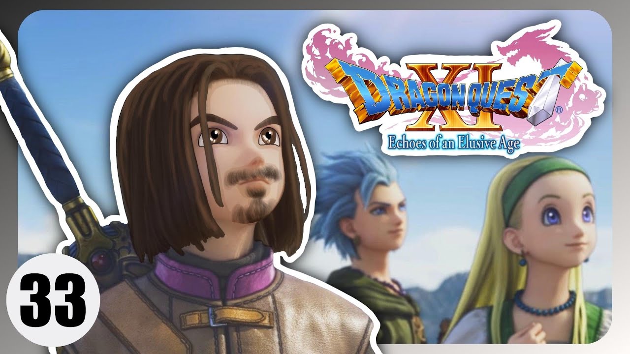 Dragon Quest XI Gameplay Playthrough Part 33 [Switch] Journey to
