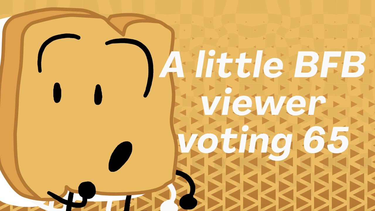 A little BFB viewer voting 65 - YouTube