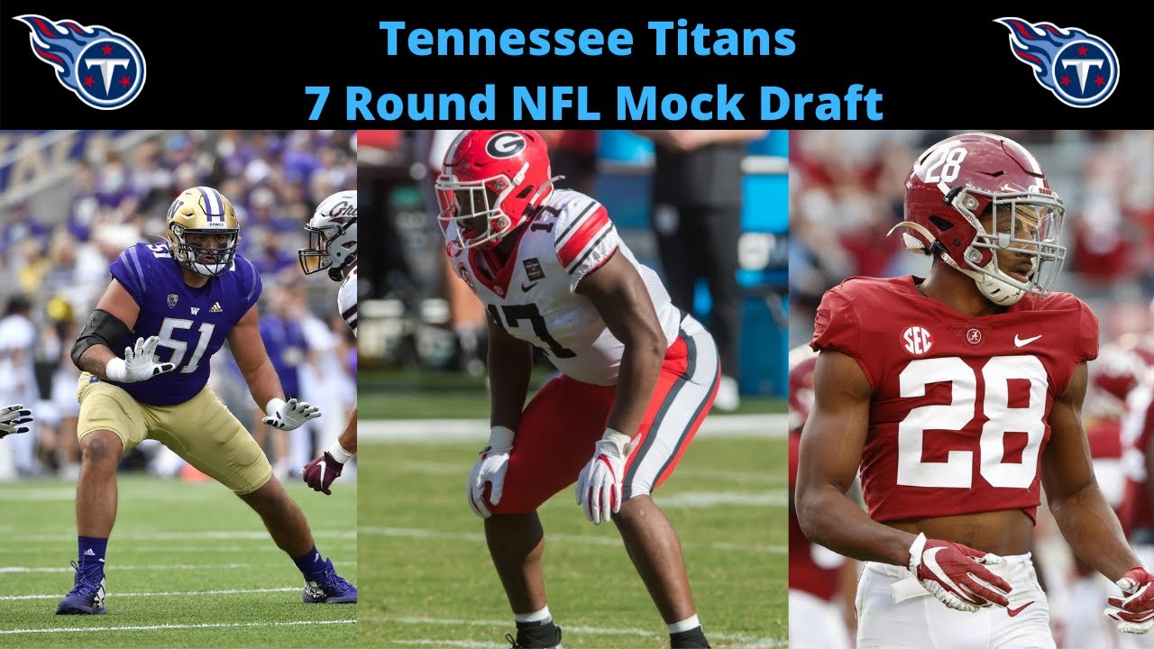 Tennessee Titans 7 Round NFL Mock Draft YouTube