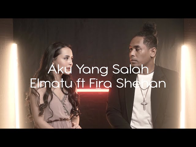 Aku Yang Salah -  Fira Shehan Ft Elmatu (Acoustic Version ) class=