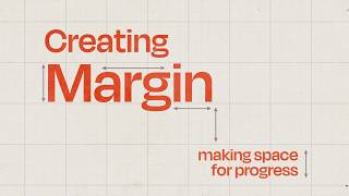 ONLINE WORSHIP: Creating Margin – Making Space to Submit // July 12, 2026