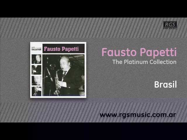 Watch Fausto Papetti - Brasil on YouTube Watch Fausto Papetti - Brasil on YouTube