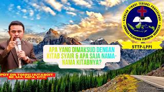 1378. APA YANG DIMAKSUD DENGAN KITAB SYAIR & APA SAJA NAMA-NAMA KITABNYA Dr. TONY HUTASOIT, DTh